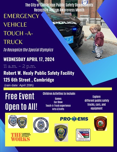 Touch-a-Truck City of Cambridge Public Safety and Autism Awareness Month Event